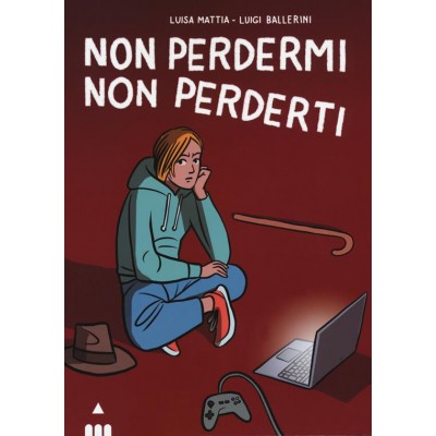 Non perdermi, non perderti