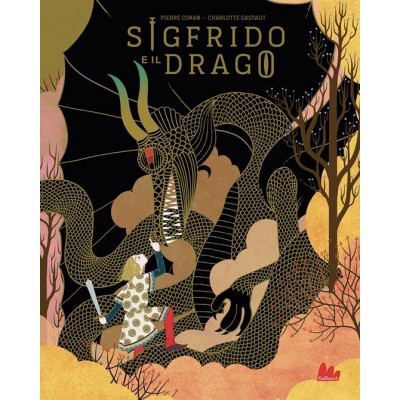 Sigfrido e il drago. Ediz....