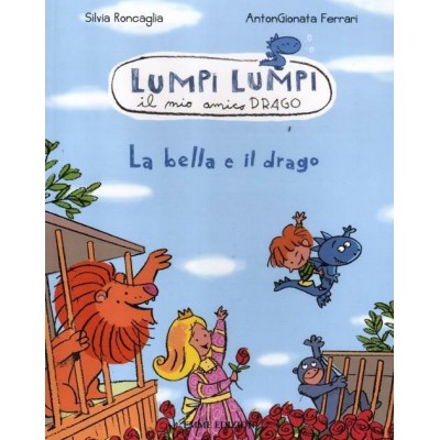 La bella e il drago. Lumpi...